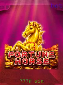 FortuneHorse: Estratégias e Regras para Dominar o 777F Win